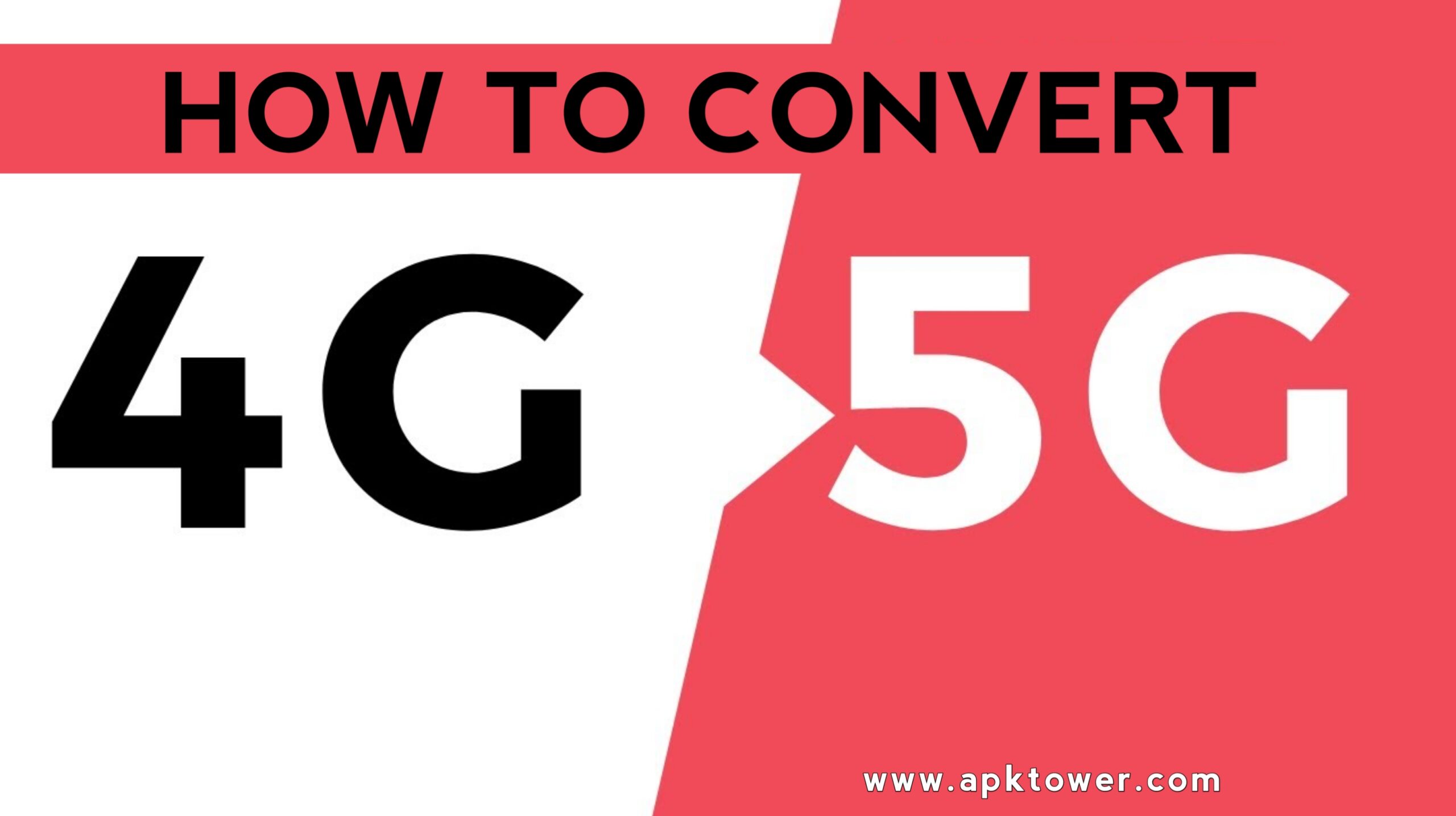 Upgrade your Device 4G to 5G